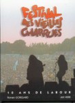 10 ans de labour Festival des Vieilles Charrues